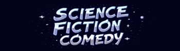 Science Fiction Comedy
